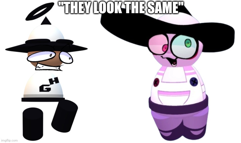They do not | "THEY LOOK THE SAME" | image tagged in bamodi from vs banbodi or bamodi tc,lynth,vsbanbodi,behind the corn farm,dave and bambi | made w/ Imgflip meme maker