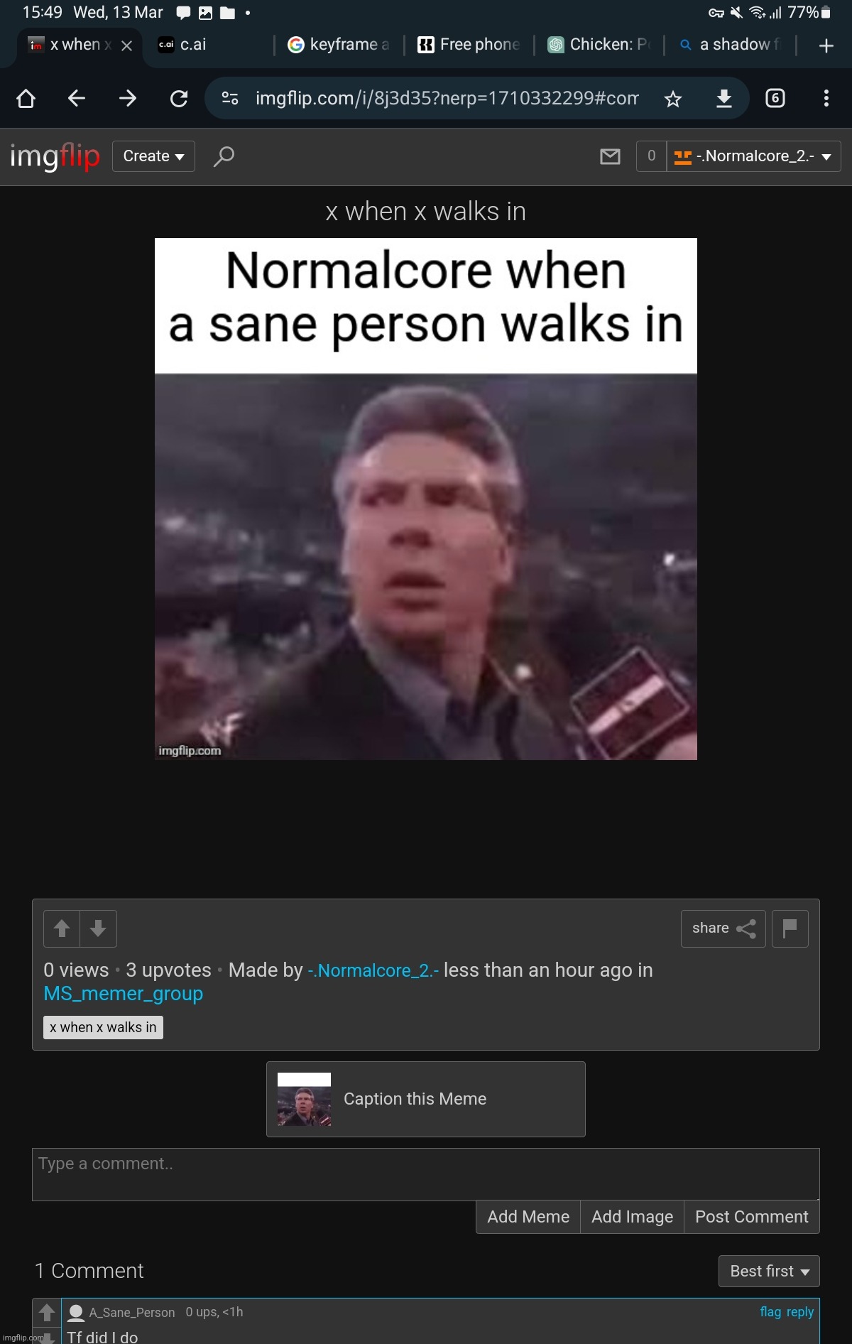 Holy shit i did not expect that- | made w/ Imgflip meme maker