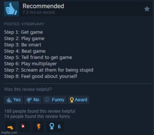 guess the game from the steam review | made w/ Imgflip meme maker