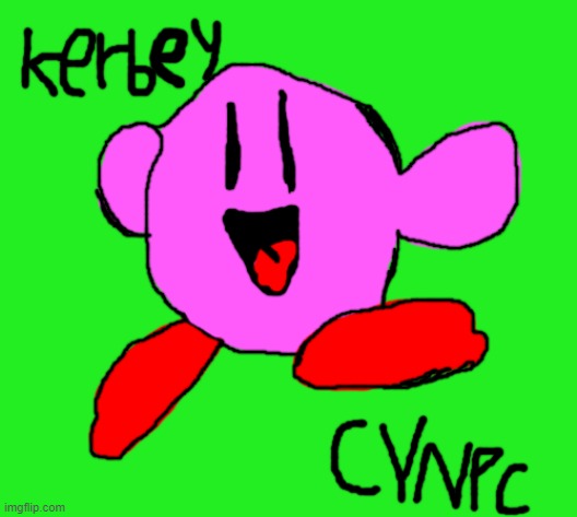 kerbey nextbot is ready! | image tagged in kerbey cyaninkooppa clones | made w/ Imgflip meme maker
