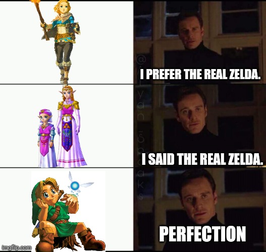 The Real Zelda | I PREFER THE REAL ZELDA. I SAID THE REAL ZELDA. PERFECTION | image tagged in show me the real | made w/ Imgflip meme maker