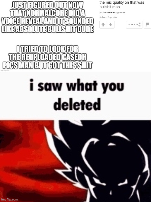 image tagged in i saw what you deleted | made w/ Imgflip meme maker