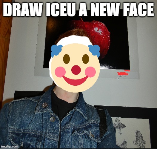 Trand | image tagged in draw iceu a new face | made w/ Imgflip meme maker