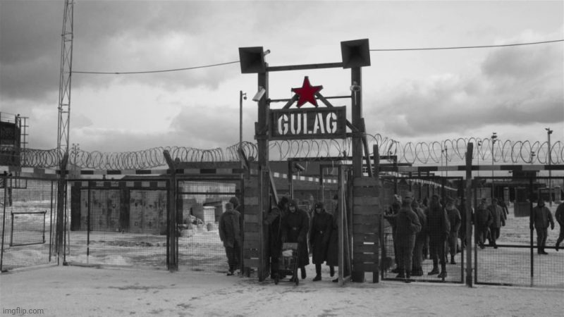 Gulag | image tagged in gulag | made w/ Imgflip meme maker