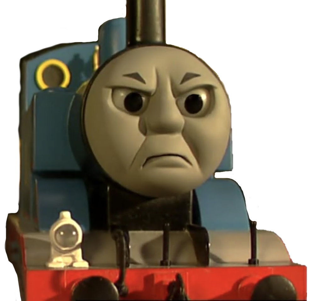 High Quality Who made Thomas the Tank Engine angry?! Blank Meme Template