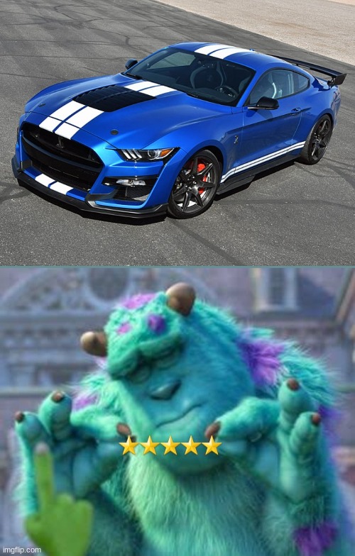 GT500 is the goat | image tagged in cars,muscle car,funny | made w/ Imgflip meme maker