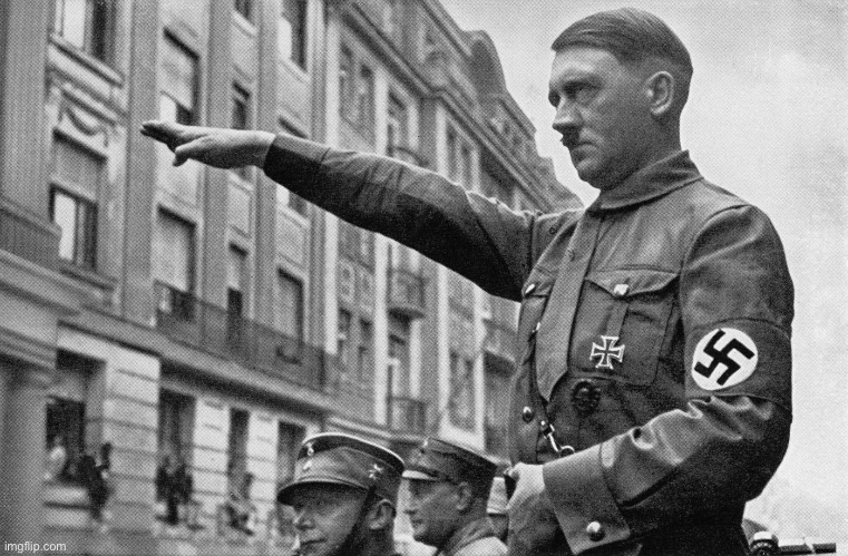 Hitler Salute | image tagged in hitler salute | made w/ Imgflip meme maker