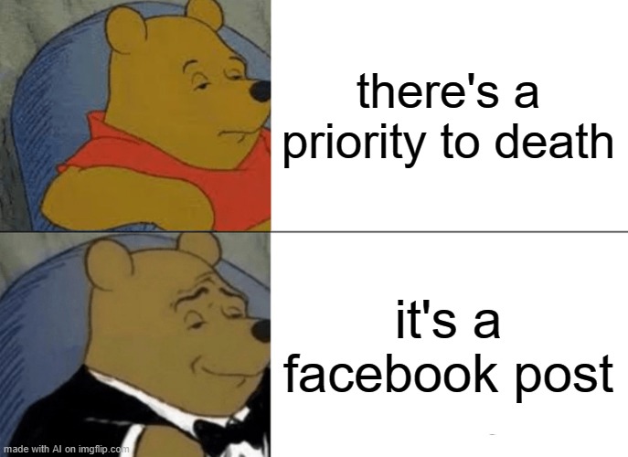 Tuxedo Winnie The Pooh Meme - Imgflip