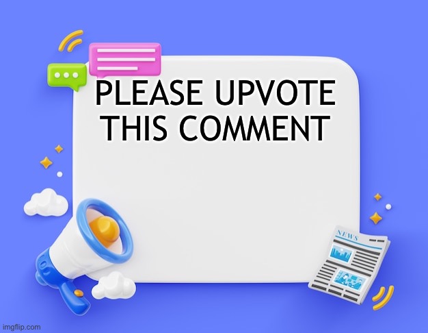 facebook ahh announcement template | PLEASE UPVOTE THIS COMMENT | image tagged in facebook ahh announcement template | made w/ Imgflip meme maker