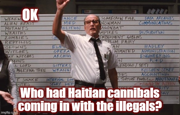 Did the zombie apocalypse get downgraded? | OK; Who had Haitian cannibals coming in with the illegals? | image tagged in illegal immigration,illegal immigrants,zombie apocalypse,politics 2024,jadscomms | made w/ Imgflip meme maker