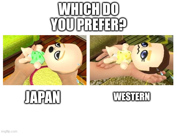 rocking a baby? more like holding a baby like the holding emoji | WHICH DO YOU PREFER? JAPAN; WESTERN | image tagged in tomodachi life,mii | made w/ Imgflip meme maker