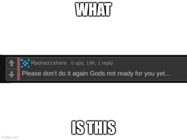 why | WHAT; IS THIS | image tagged in sus,lol | made w/ Imgflip meme maker