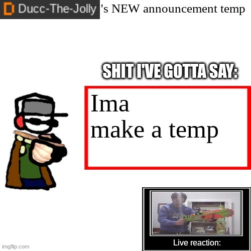 Charakter profiles | Ima make a temp | image tagged in ducc-the-jolly's brand new announcement temp | made w/ Imgflip meme maker