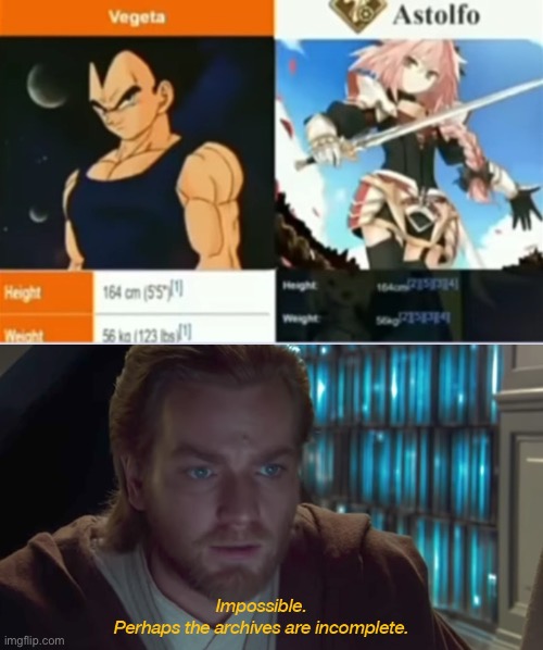 image tagged in star wars prequel obi-wan archives are incomplete | made w/ Imgflip meme maker