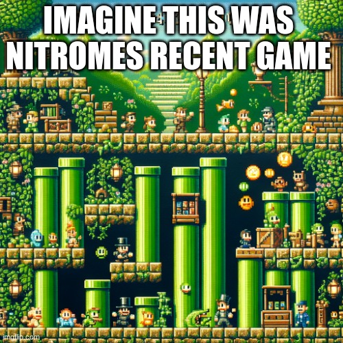 fanmade nitrome game title | IMAGINE THIS WAS NITROMES RECENT GAME | image tagged in nitrome game vintopia | made w/ Imgflip meme maker