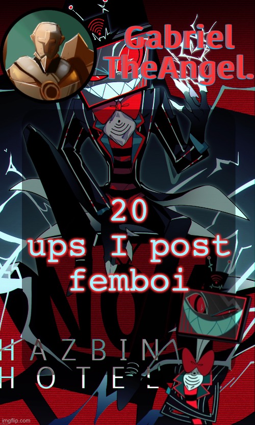 only 2 | 20 ups I post femboi | image tagged in vox cat temp | made w/ Imgflip meme maker