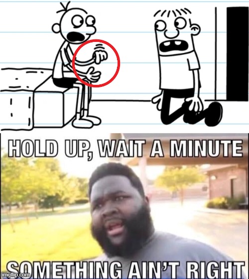 finger in the hole... | image tagged in greg explains to rowley,hold up wait a minute something aint right | made w/ Imgflip meme maker