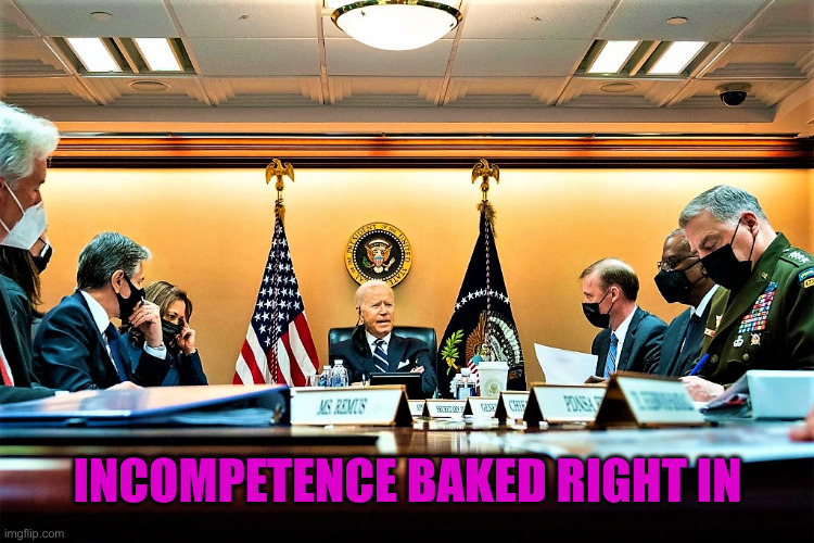 Idiot Convention | INCOMPETENCE BAKED RIGHT IN | image tagged in meeting of incompetence,political meme,politics,funny memes,memes | made w/ Imgflip meme maker