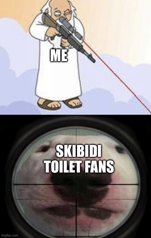 staring at sniper pov | ME SKIBIDI TOILET FANS | image tagged in staring at sniper pov | made w/ Imgflip meme maker