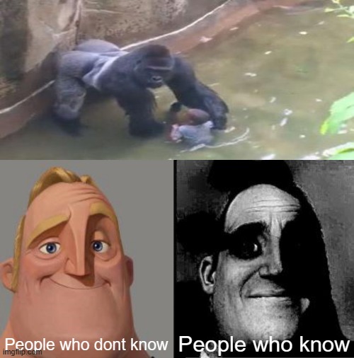 .... | People who don't know; People who know | image tagged in traumatized mr incredible,dark,funny memes | made w/ Imgflip meme maker