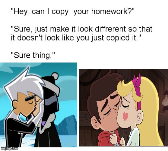 Forced relationships gets too much hate(it is what it is) | image tagged in can i copy your homework,danny phantom,star vs the forces of evil,nickelodeon,disney | made w/ Imgflip meme maker