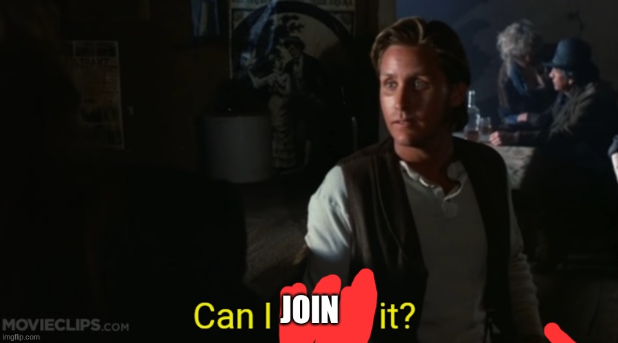 Can I touch it? | JOIN | image tagged in can i touch it | made w/ Imgflip meme maker
