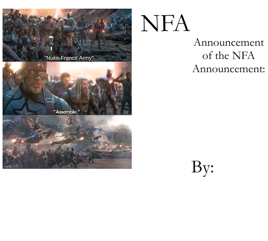 High Quality NFA Announcement/Members Template Blank Meme Template