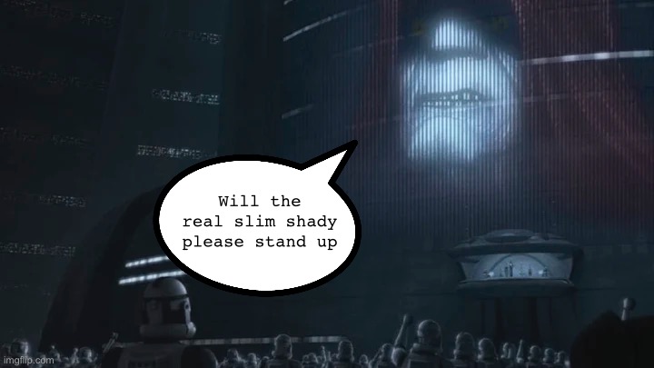 Will the real slim shady please stand up | made w/ Imgflip meme maker
