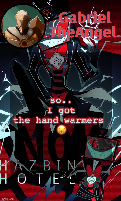 Vox Cat Temp | so..
I got the hand warmers 
😭 | image tagged in vox cat temp | made w/ Imgflip meme maker