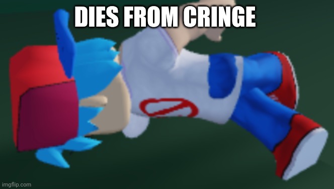 Bf dies | DIES FROM CRINGE | image tagged in bf dies | made w/ Imgflip meme maker