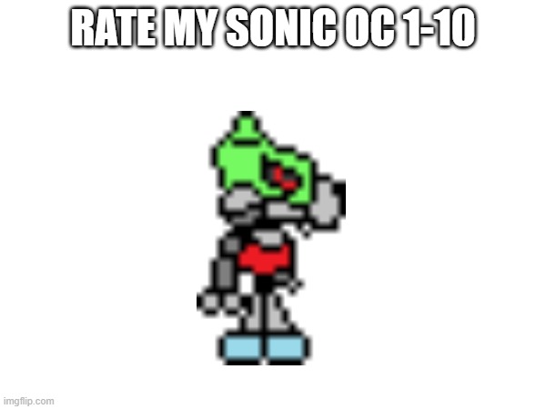 Killdare the Mecha-Wolf | RATE MY SONIC OC 1-10 | made w/ Imgflip meme maker