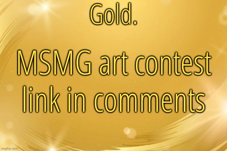 Voting begins on Monday | MSMG art contest link in comments | image tagged in silver announcement template 6 0 | made w/ Imgflip meme maker