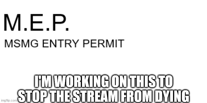 let me cook | I'M WORKING ON THIS TO STOP THE STREAM FROM DYING | made w/ Imgflip meme maker