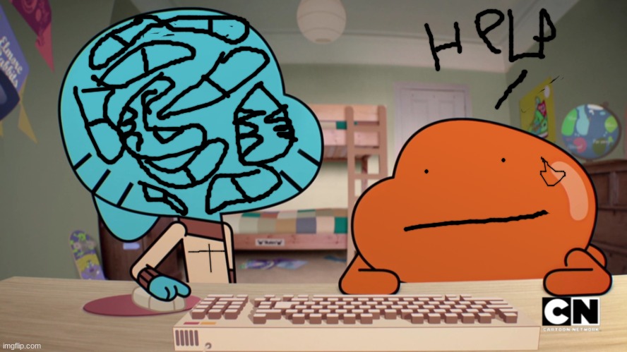 DONT BE AFRIAD | image tagged in add a face to gumball an darwin | made w/ Imgflip meme maker