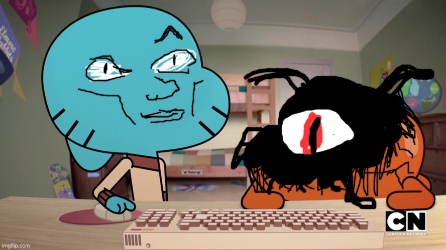 “BE GODDAMN AFRAID” | image tagged in add a face to gumball an darwin | made w/ Imgflip meme maker