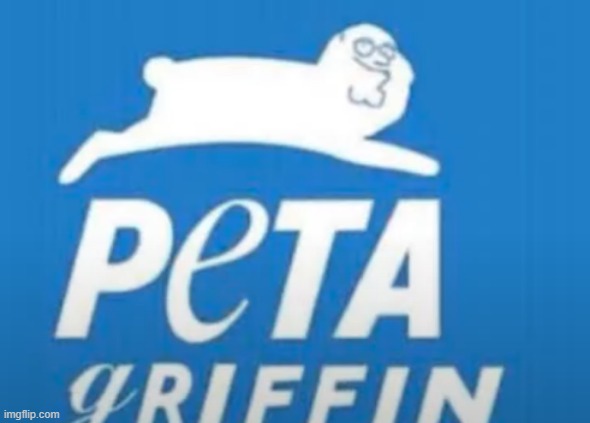 PETA if it was actually a good organization | made w/ Imgflip meme maker