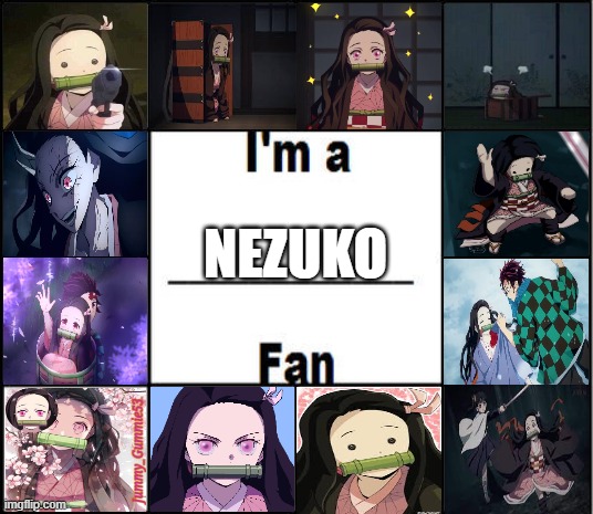 i'm a nezuko fan | NEZUKO | image tagged in i'm a fan,nezuko,demon slayer,anime,anime meme,cute girl | made w/ Imgflip meme maker