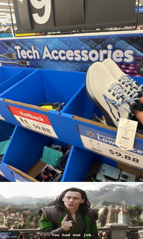 “Tech accessories” | image tagged in you had one job | made w/ Imgflip meme maker