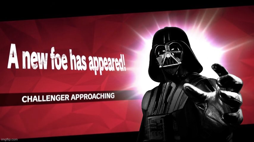Challenger approaching | image tagged in challenger approaching | made w/ Imgflip meme maker