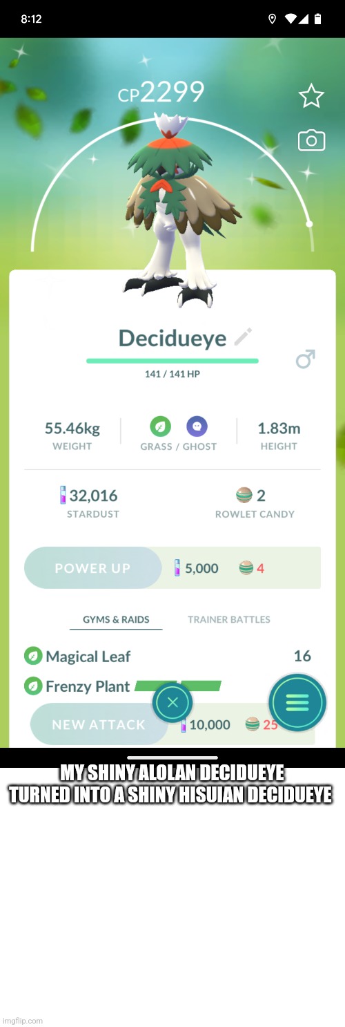 Umm | MY SHINY ALOLAN DECIDUEYE TURNED INTO A SHINY HISUIAN DECIDUEYE | image tagged in wot | made w/ Imgflip meme maker