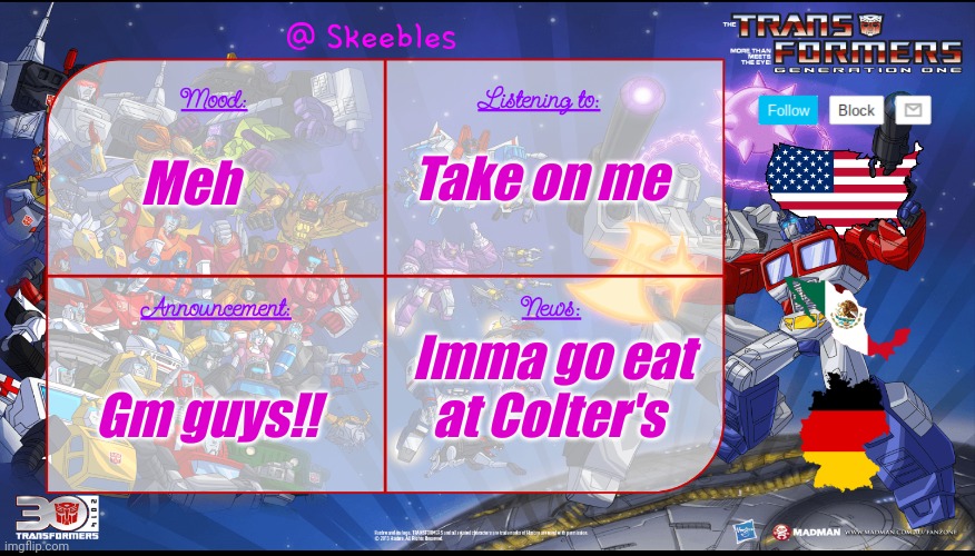 It's a bbq place | Take on me; Meh; Imma go eat at Colter's; Gm guys!! | image tagged in skeebles announcement temp | made w/ Imgflip meme maker