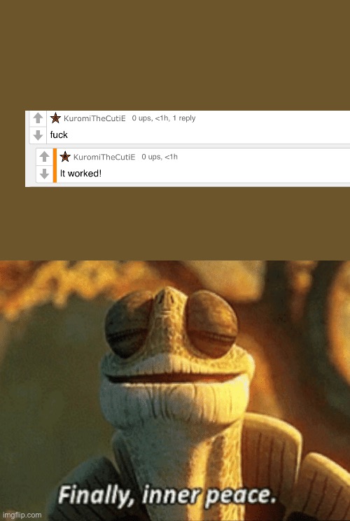 Finally, inner peace. | image tagged in finally inner peace,comments | made w/ Imgflip meme maker