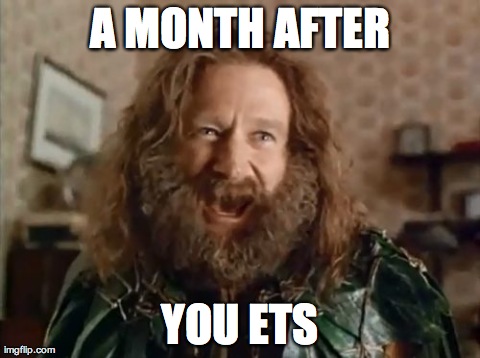 What Year Is It Meme | A MONTH AFTER YOU ETS | image tagged in memes,what year is it | made w/ Imgflip meme maker