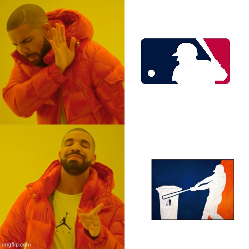 BRO WHY THE MLB LOGO BEATING UP THE TRASHH | image tagged in memes,drake hotline bling,logo | made w/ Imgflip meme maker