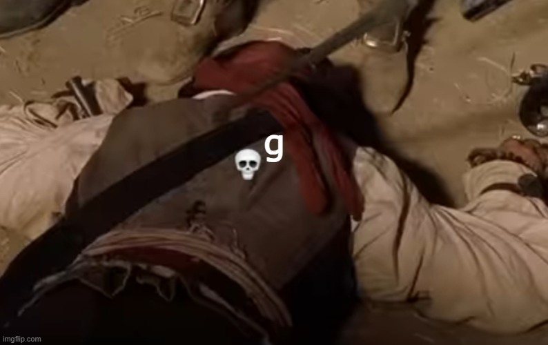 dead fr | g | image tagged in dead fr | made w/ Imgflip meme maker