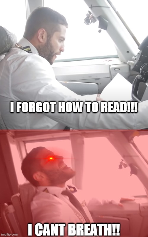 fun stream posts be like: | I FORGOT HOW TO READ!!! I CANT BREATH!! | image tagged in i forgor haw to read | made w/ Imgflip meme maker