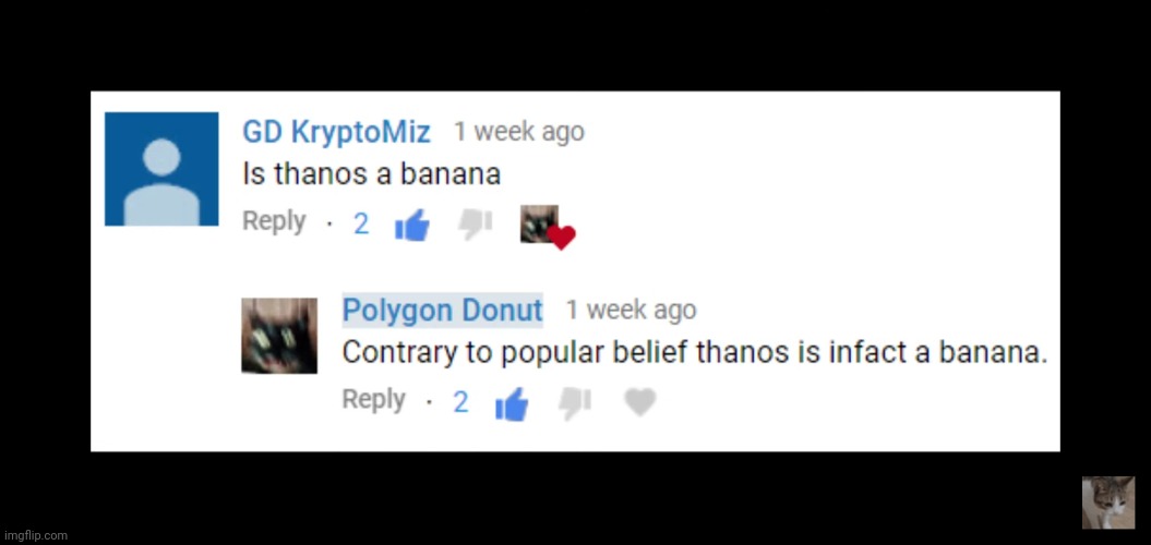 Is Thanos a banana? | image tagged in is thanos a banana | made w/ Imgflip meme maker