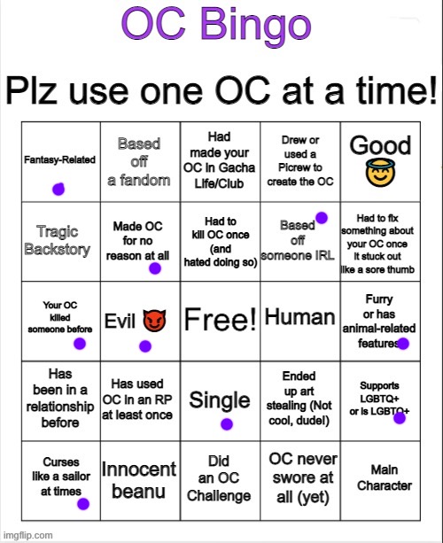 My oc I made because I was bored | image tagged in oc bingo | made w/ Imgflip meme maker