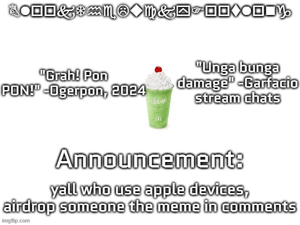 Blook's March announcement | yall who use apple devices, airdrop someone the meme in comments | image tagged in blook's march announcement | made w/ Imgflip meme maker