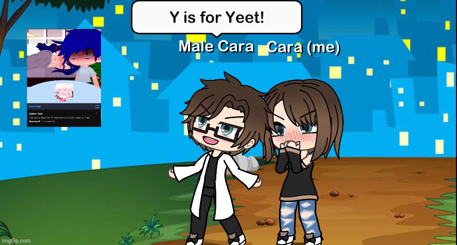 Male Cara yeets the Gacha Heat ad | image tagged in pop up school 2,pus2,x is for x,male cara,cara,yeet | made w/ Imgflip meme maker